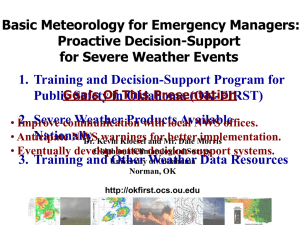 Proactive Decision Support for Severe Weather - OK-First