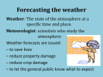 Forecasting the weather