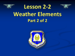 Lesson 2-2 Slides Part 2 of 2 Weather Elements