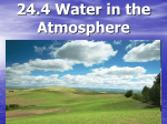 24.4 Water in the Atmosphere Humidity