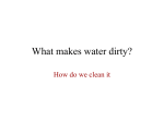 What makes water dirty?