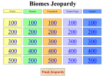 Biomes Jeopardy