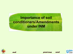 Importance of soil conditioners/Amendments under INM