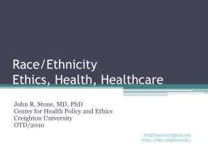 Race/Ethnicity & Healthcare - Center for Health Policy & Ethics at