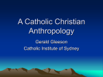 A Catholic Christian Anthropology