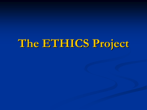 PowerPoint summary of the ETHICS Project