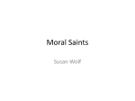 Moral Saints