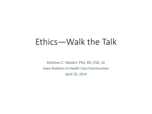 Ethics—Walk the Talk