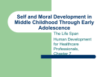 Self and Moral Development in Middle Childhood Through