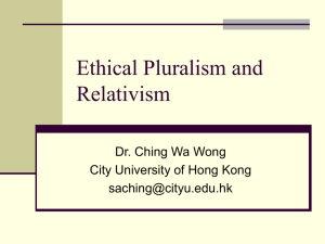 Ethical Pluralism and Relativism