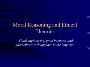 Moral Reasoning and Ethical Theories