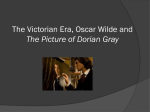 The Victorian Era, Oscar Wilde and The Picture of Dorian Gray