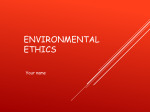 environmental_ethics_presentation_for_lisa