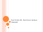 Lecture 25: Kantian moral theory
