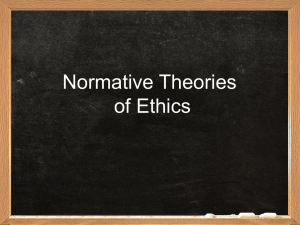 Normative Theories of Ethics