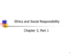 Managing Interdependence: Social Responsibility and Ethics