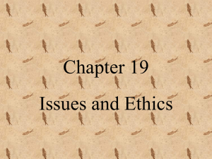 Issues and Ethics