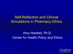 The Impact of Clinical Simulations in Pharmacy Ethics Education