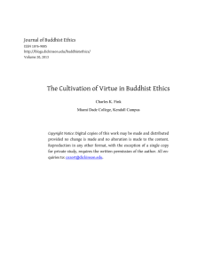 The Cultivation of Virtue in Buddhist Ethics Journal of Buddhist Ethics