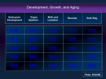 Developement, Growth and Aging