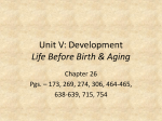 Development: Life Before Birth & Aging