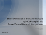 (3D IC) Floorplan and Power/Ground Network Co