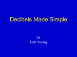 Decibels Made Simple