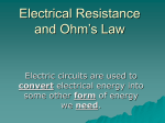 Electrical Resistance and Ohm`s Law