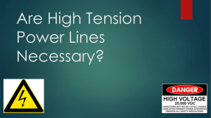 Are High Powered Tension Lines Necessary
