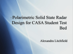 Polarimetric Solid State Radar Design for CASA Student