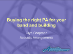 Buying the right PA for your band and building