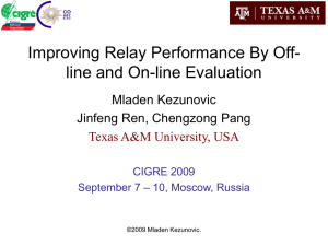 Improving Relay Performance By Off-line and On