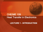 CHE/ME 109 - Heat Transfer in Electronics