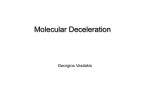 Molecular Deceleration of polar molecules