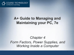 A+ Guide to Managing and Maintaining your PC, 7e Chapter 4 Form