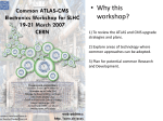 ATLAS-CMS Electronics Workshop