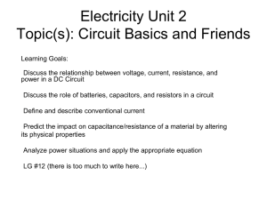 Unit: Electricity and Magnetism Topic(s): Circuit