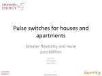 Minute Lecture on Pulse Switches