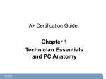 A+ Chapter 1 Technician Essentials and PC Anatomy_final