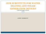 novel substitutes for water heating and steam generation devices
