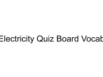 ppt: Electricity Quiz Board Vocab Intro