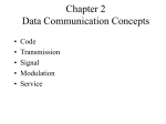 Chapter 2 Data Communication Concepts