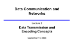 Data Encoding and Transmission Concepts