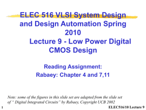 Lecture 9 – Low Power Design