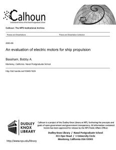 An evaluation of electric motors for ship propulsion Bassham, Bobby A. 2003-06