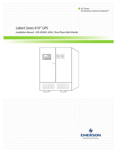 Liebert Series 610 UPS Installation Manual - 300-450kVA, 60Hz, Three Phase Multi-Module