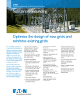 Optimize the design of new grids and reinforce existing grids CYME
