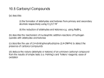 10.5 Carbonyl Compounds (a) describe: (i) the