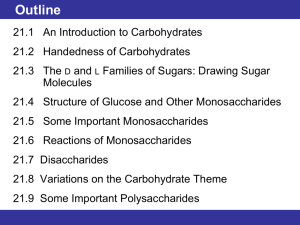 21.5 Some Important Monosaccharides