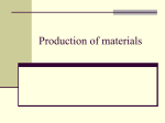 Production of materials